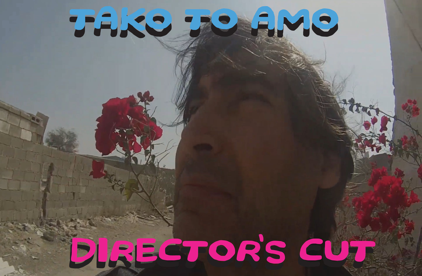 TAKO TO AMO DIRECTORS CUT